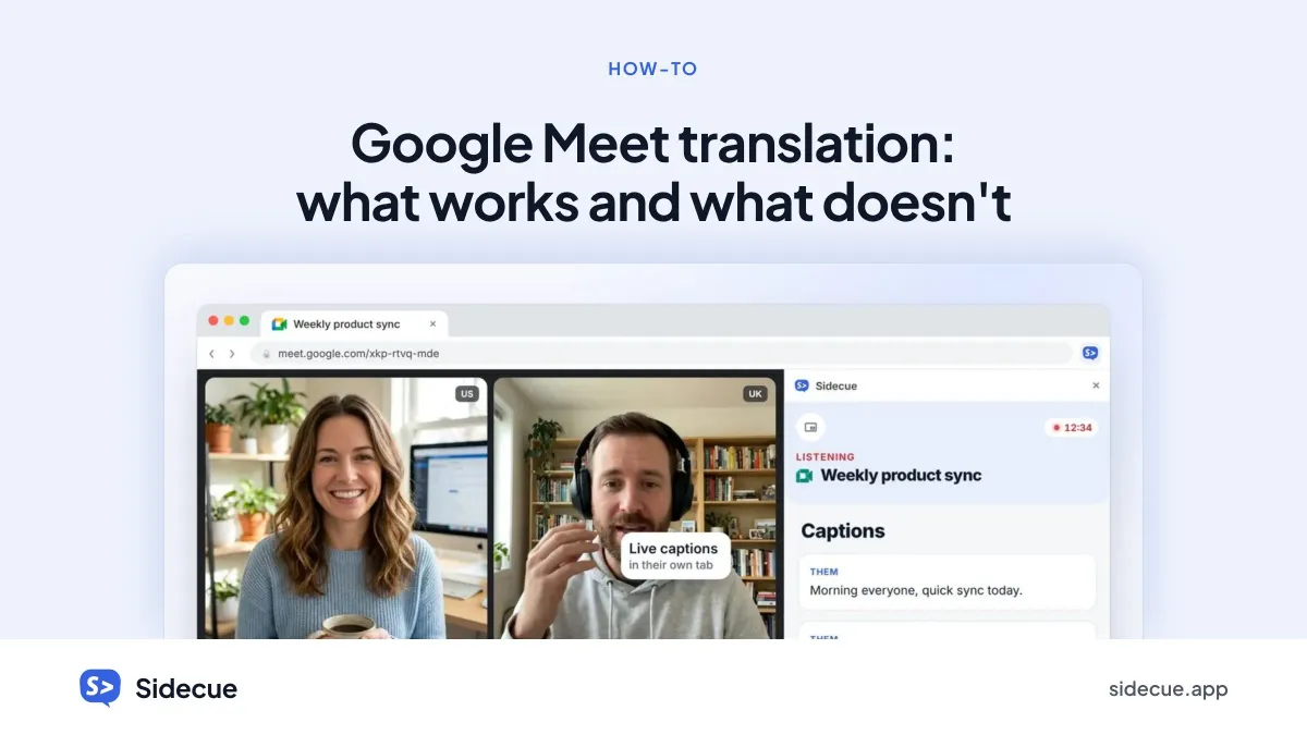 Google Meet translation: what works and what doesn't