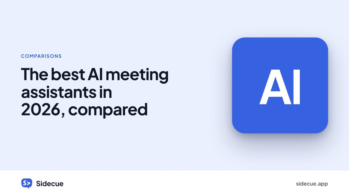 The best AI meeting assistants in 2026, compared